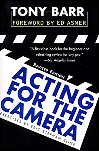 Acting for the Camera:  Revised Edition